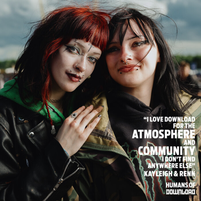 Download fans Kayleigh & Renn striking a pose with caption text: 'I love Download for the atmosphere and community I don't find anywhere else.' - Kayleigh & Renn - Humans of Download 