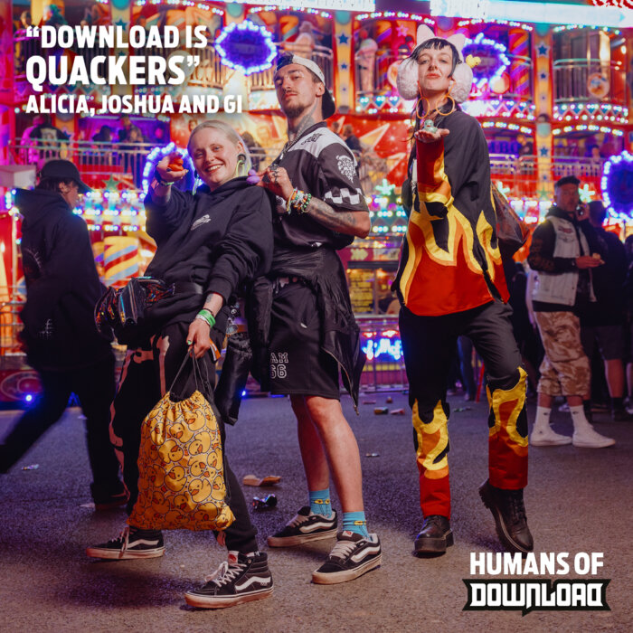 Download fans striking a pose with caption text: ‘Download is quackers.’ - Alicia, Joshua and Gi - Humans of Download