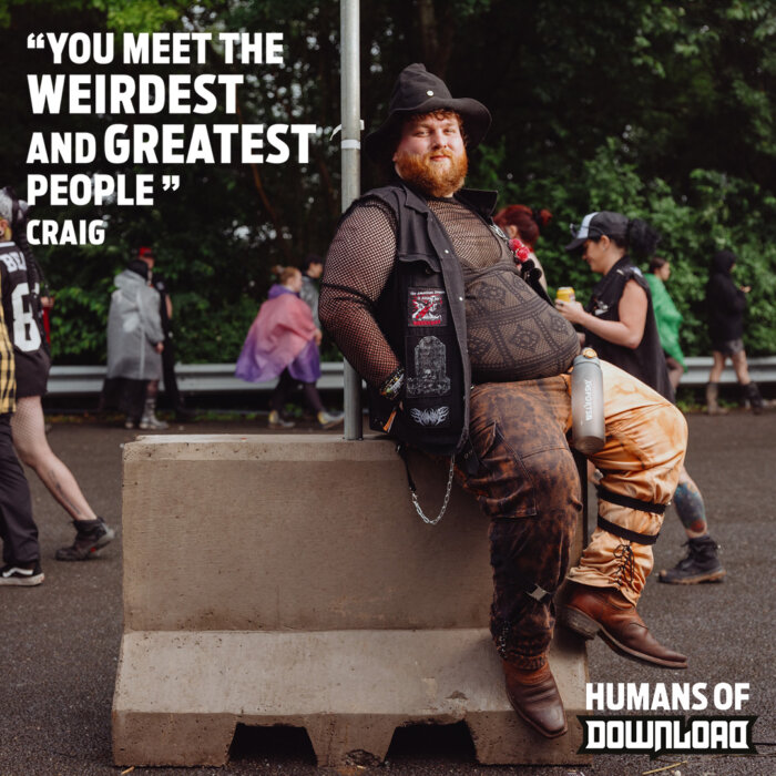 Download fan striking a pose with caption text: ‘You meet the weirdest and greatest people’ - Craig - Humans of Download